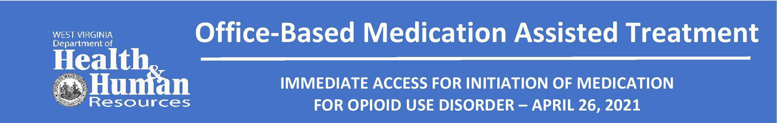 Office Based Medication Banner